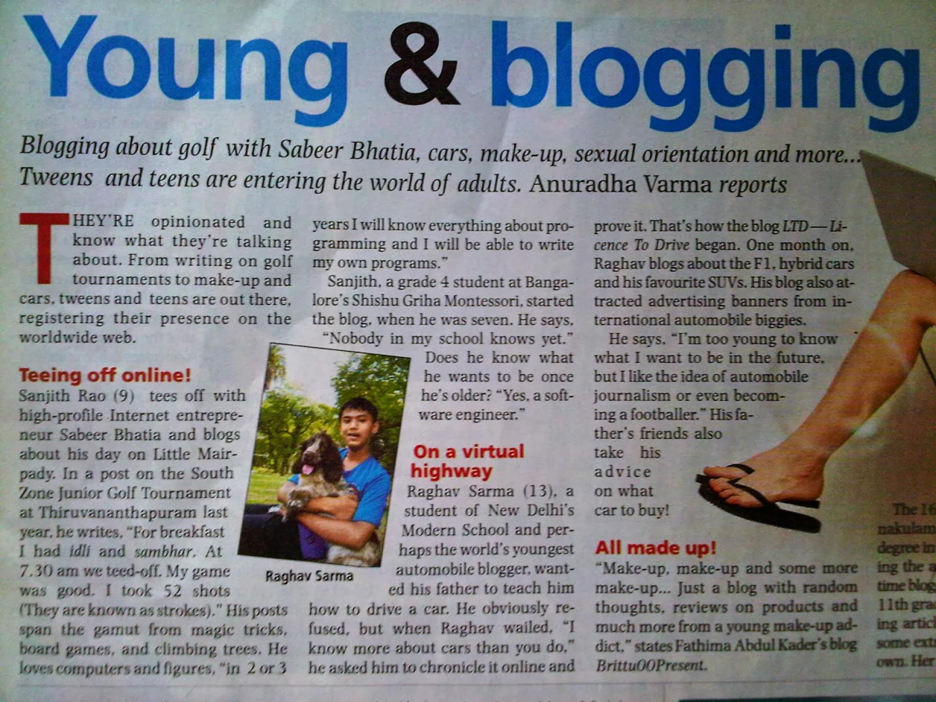 Featured as the world's youngest automobile blogger in the Sunday Times of India (Times Life Supplement): November 06, 2011
