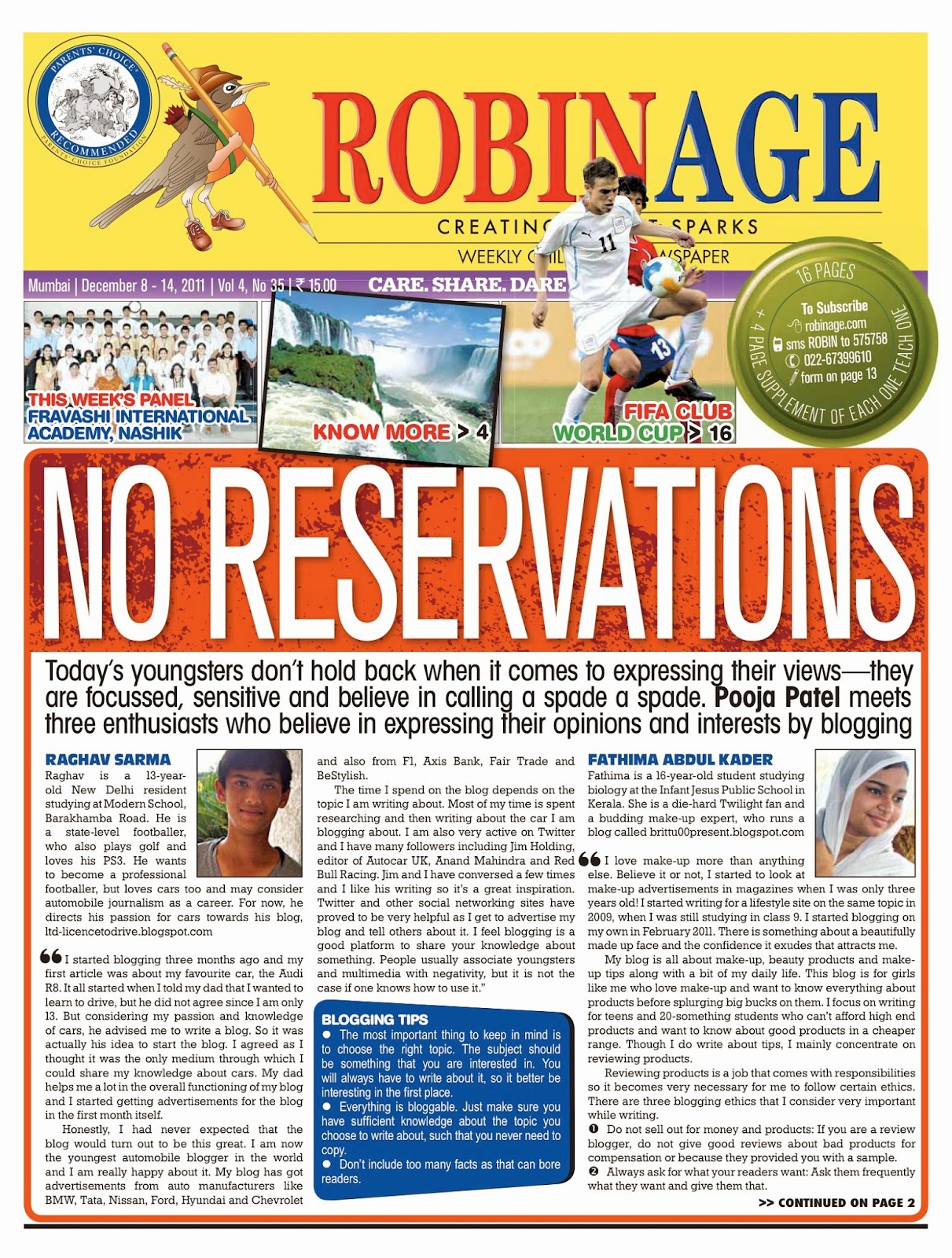 Robin Age Cover Story (award winning children's magazine) I July 14, 2012